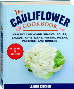 THE CAULIFLOWER COOKBOOK