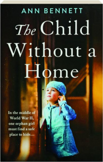 THE CHILD WITHOUT A HOME