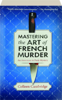 MASTERING THE ART OF FRENCH MURDER