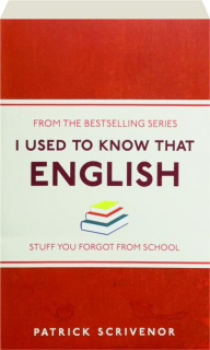 I USED TO KNOW THAT: English