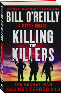 KILLING THE KILLERS: The Secret War Against Terrorists