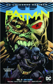 BATMAN, VOL. 3: I Am Bane
