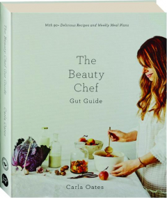 THE BEAUTY CHEF GUT GUIDE