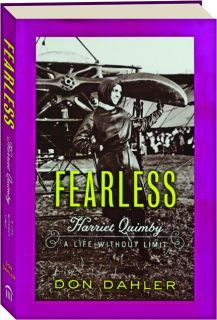 FEARLESS: Harriet Quimby