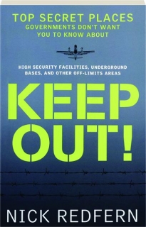 KEEP OUT! Top Secret Places Governments Don't Want You to Know About