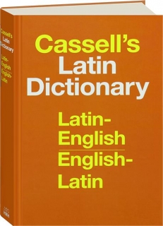 CASSELL'S LATIN DICTIONARY: Latin-English / English-Latin