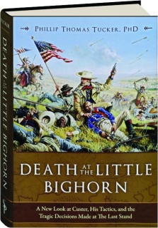 DEATH AT THE LITTLE BIGHORN
