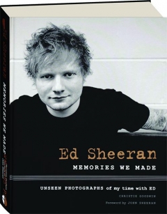 ED SHEERAN: Memories We Made