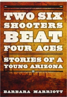 TWO SIX SHOOTERS BEAT FOUR ACES