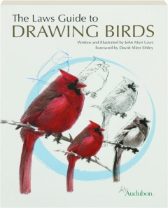 THE LAWS GUIDE TO DRAWING BIRDS