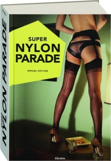 SUPER NYLON PARADE