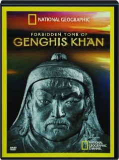 FORBIDDEN TOMB OF GENGHIS KHAN
