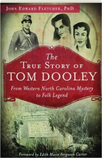 THE TRUE STORY OF TOM DOOLEY