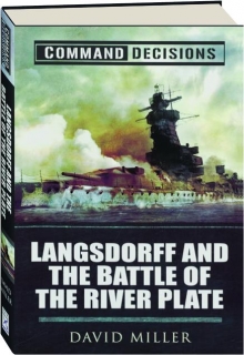 LANGSDORFF AND THE BATTLE OF THE RIVER PLATE