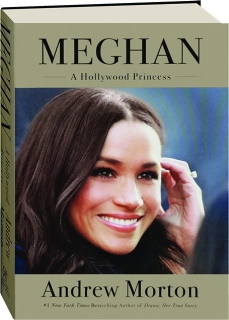 MEGHAN: A Hollywood Princess