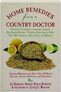 HOME REMEDIES FROM A COUNTRY DOCTOR