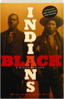 BLACK INDIANS: A Hidden Heritage