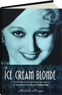 The Ice Cream Blonde The Whirlwind Life And Mysterious