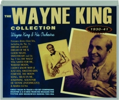 THE WAYNE KING COLLECTION 1930-41