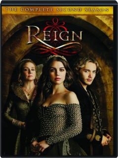 REIGN: The Complete Second Season