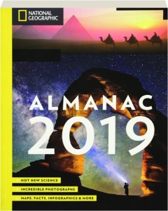 <I>NATIONAL GEOGRAPHIC</I> ALMANAC 2019