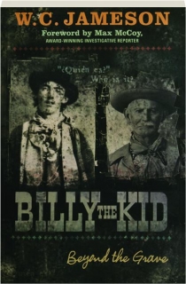 BILLY THE KID: Beyond the Grave