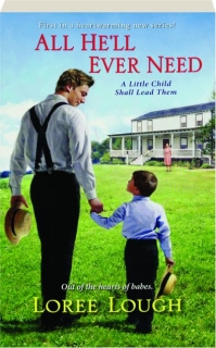 ALL HE'LL EVER NEED