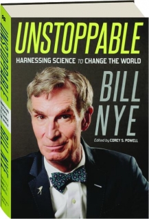 UNSTOPPABLE: Harnessing Science to Change the World