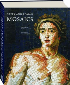 GREEK AND ROMAN MOSAICS