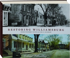 RESTORING WILLIAMSBURG