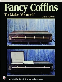 FANCY COFFINS TO MAKE YOURSELF