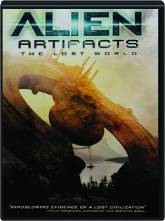 ALIEN ARTIFACTS: The Lost World