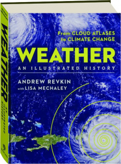 WEATHER: An Illustrated History