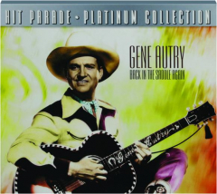 GENE AUTRY: Back in the Saddle Again