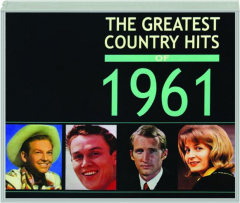 THE GREATEST COUNTRY HITS OF 1961