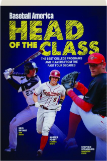 <I>BASEBALL AMERICA</I> HEAD OF THE CLASS