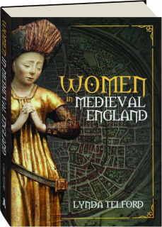 WOMEN IN MEDIEVAL ENGLAND