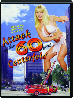 ATTACK OF THE 60 FOOT CENTERFOLD