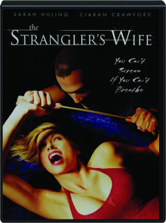 THE STRANGLER'S WIFE