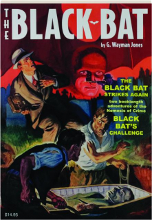 THE BLACK BAT #2: The Black Bat Strikes Again / Black Bat's Challenge