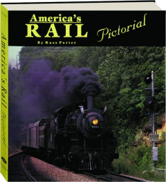 AMERICA'S RAIL PICTORIAL