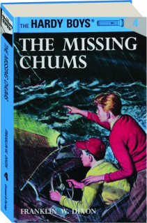 THE MISSING CHUMS: The Hardy Boys