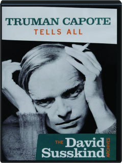 THE DAVID SUSSKIND ARCHIVES: Truman Capote Tells All