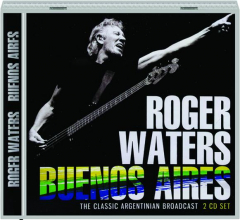 ROGER WATERS: Buenos Aires