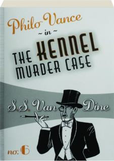THE KENNEL MURDER CASE