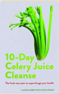 10-DAY CELERY JUICE CLEANSE