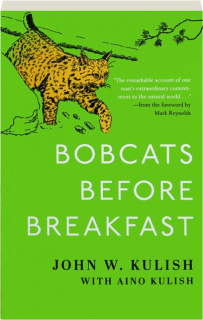BOBCATS BEFORE BREAKFAST