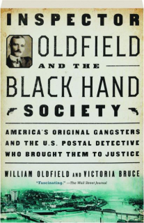 INSPECTOR OLDFIELD AND THE BLACK HAND SOCIETY