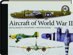 AIRCRAFT OF WORLD WAR II