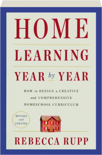 HOME LEARNING YEAR BY YEAR, REVISED